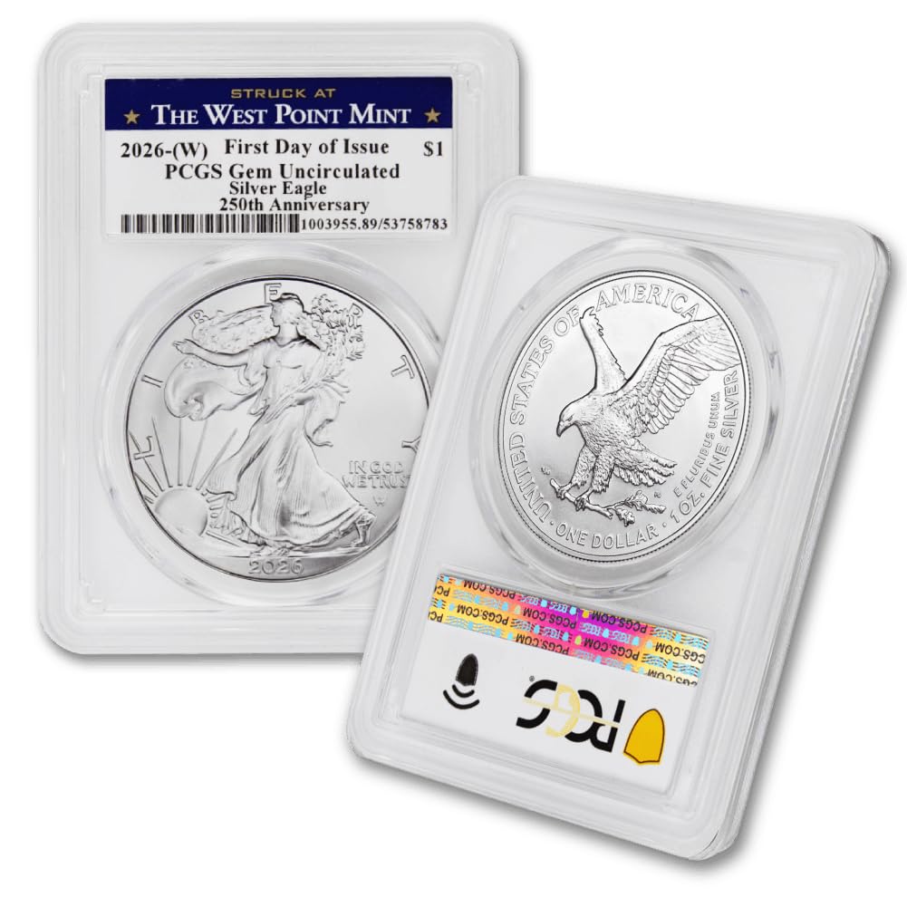 2026 (W) 1 oz American Silver Eagle Coin Gem Uncirculated (First Day of Issue - 250th Anniversary - Struck at the West Point Mint) $1 PCGS GEMUNC
