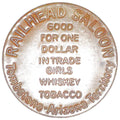 1904 AT GIANT RARE 1904 TOMBSTONE ARIZONA $3 SALOON TOKEN GOOD 4 'GIRLS WHISKY TOBACCO' WILD WEST NOSTALGIA $3 Seller Nearly Unciculated