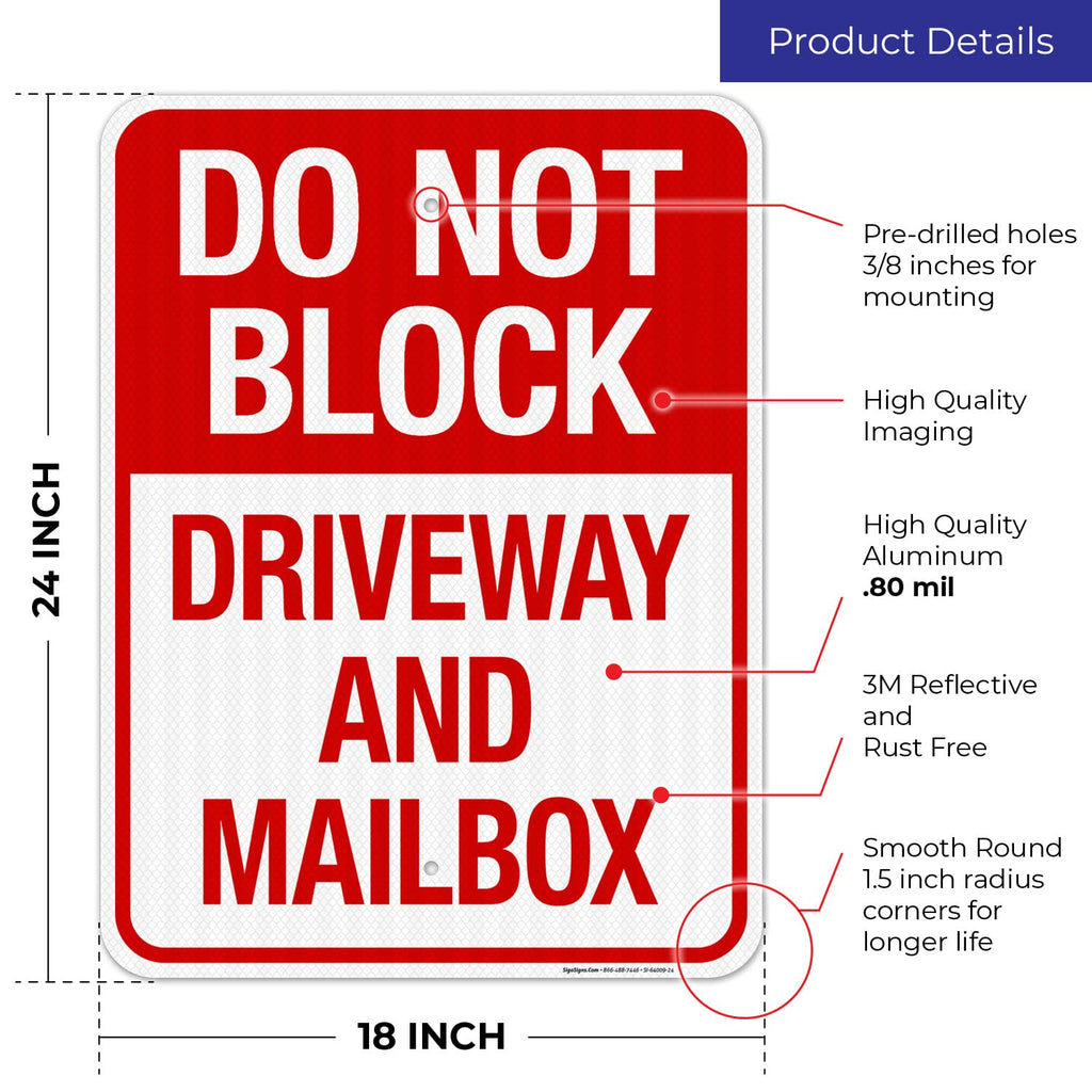 Do Not Block Driveway and Mailbox Sign, 18x24 Inches, 3M EGP Reflective with Post & Cast Iron Base Stand Set Made in USA by Sigo Signs