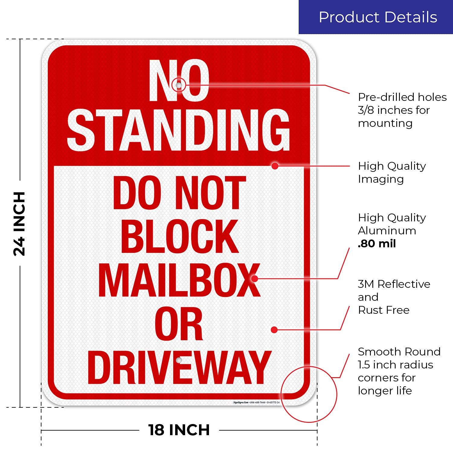 No Standing Do Not Block Mailbox Or Driveway Sign, 18x24 Inches, 3M EGP Reflective with Post & Cast Iron Base Stand Set Made in USA by Sigo Signs
