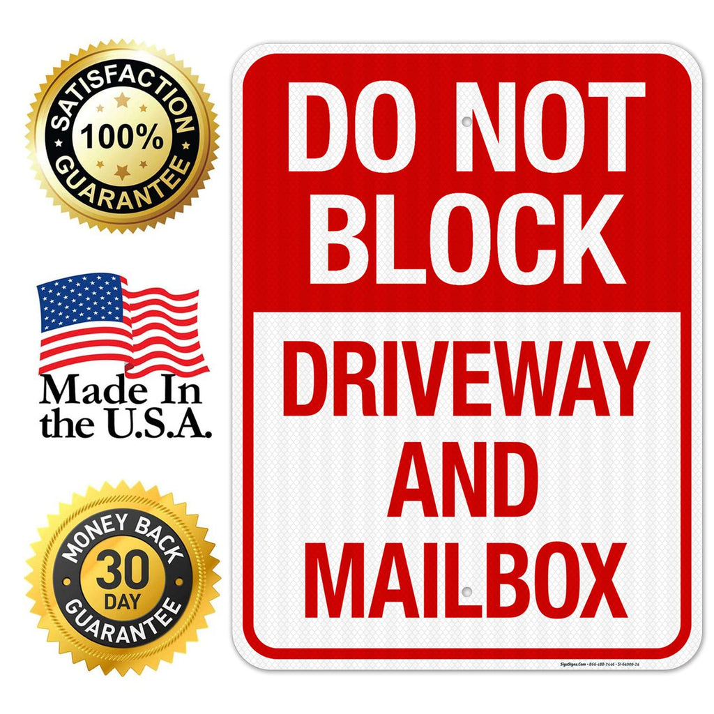 Do Not Block Driveway and Mailbox Sign, 18x24 Inches, 3M EGP Reflective with Post & Cast Iron Base Stand Set Made in USA by Sigo Signs