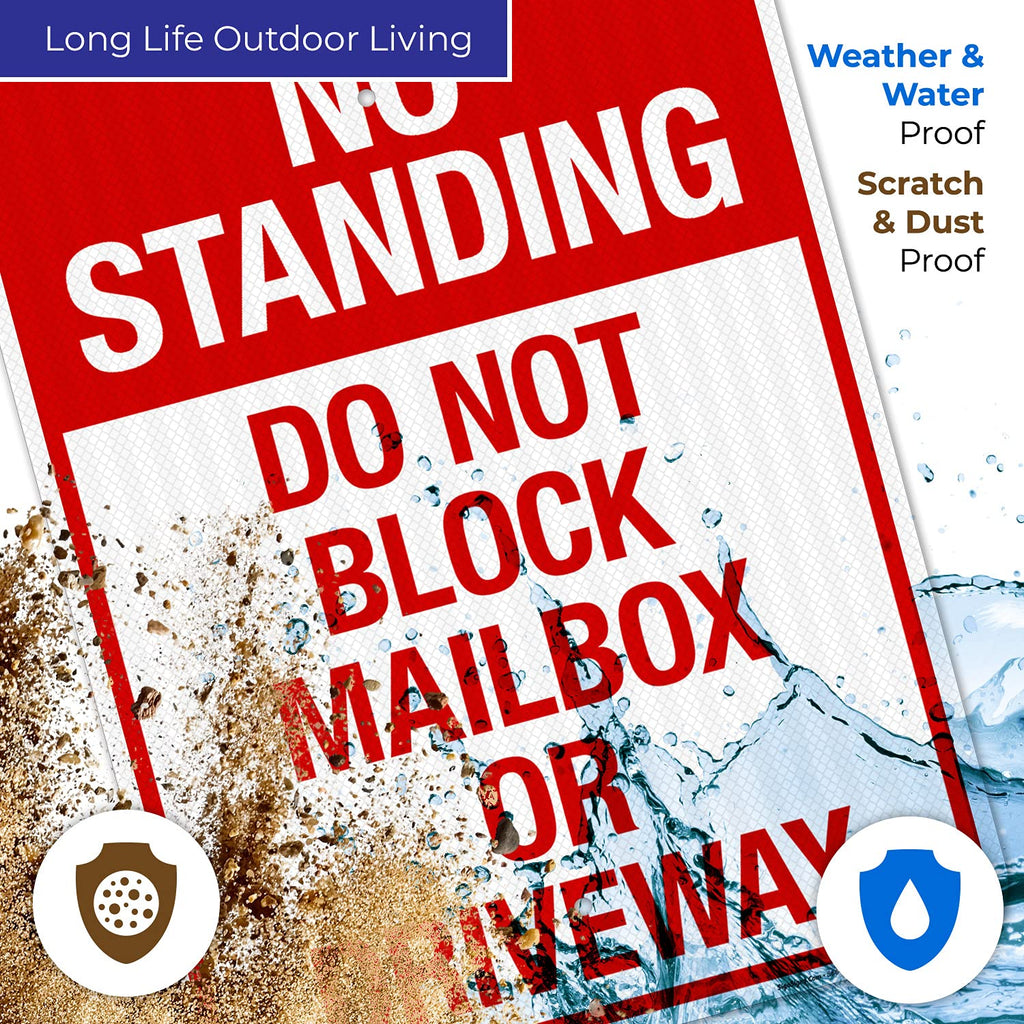 No Standing Do Not Block Mailbox Or Driveway Sign, 18x24 Inches, 3M EGP Reflective with Post & Cast Iron Base Stand Set Made in USA by Sigo Signs