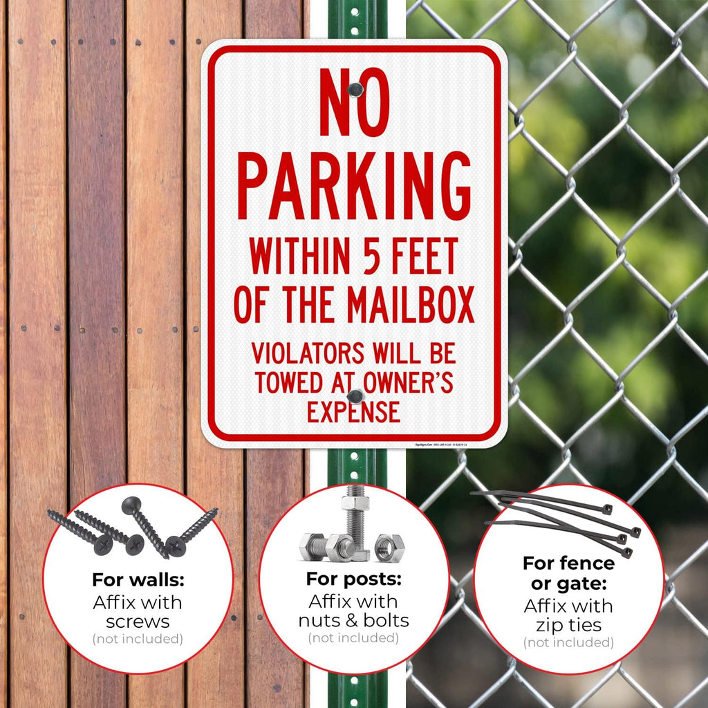 No Parking Within 5 Feet of The Mailbox Violators Will Be Towed at Owner Expense Sign, 18x24 Inches, 3M EGP Reflective with Post & Cast Iron Base Stand Set Made in USA by Sigo Signs
