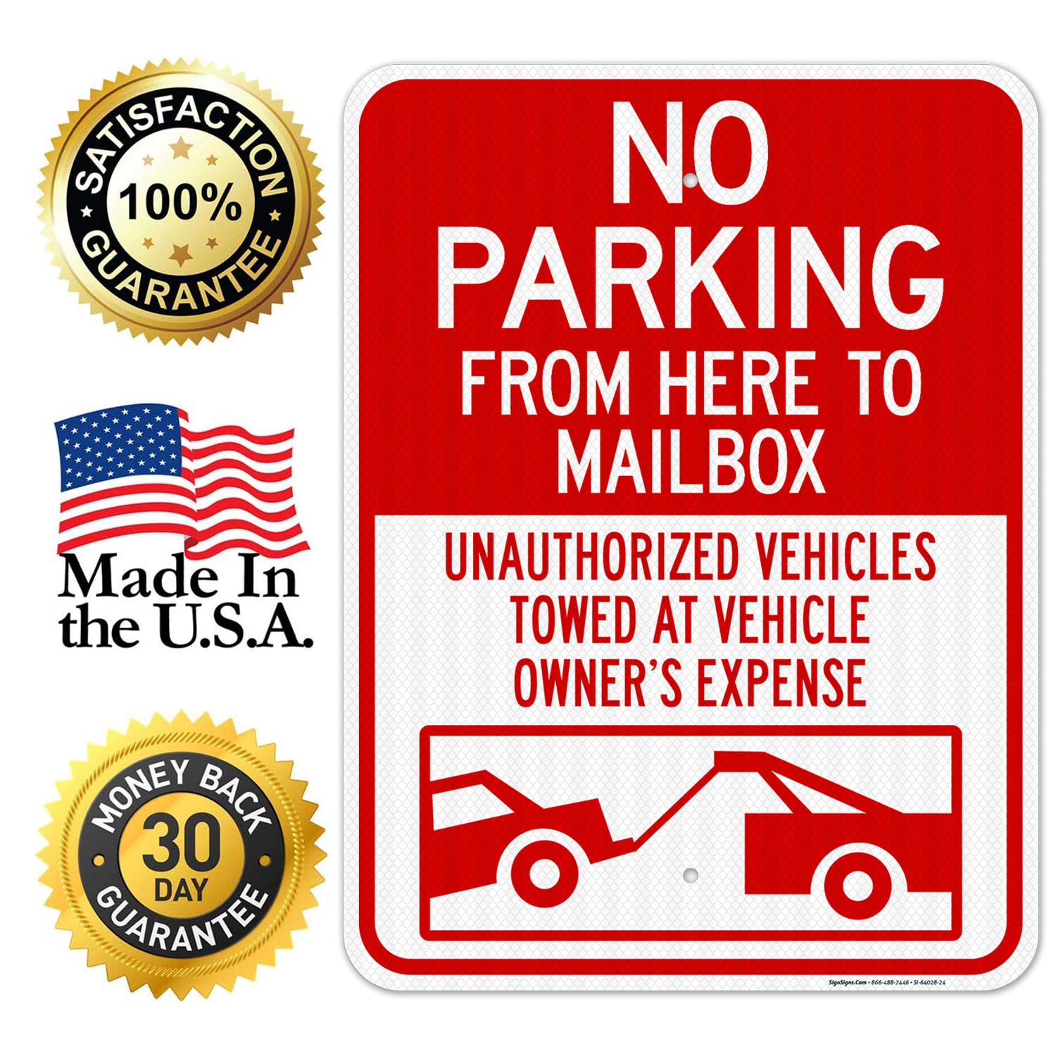No Parking from Here to Mailbox Unauthorized Vehicles Towed at Sign, 18x24 Inches, 3M EGP Reflective with Post & Cast Iron Base Stand Set Made in USA by Sigo Signs