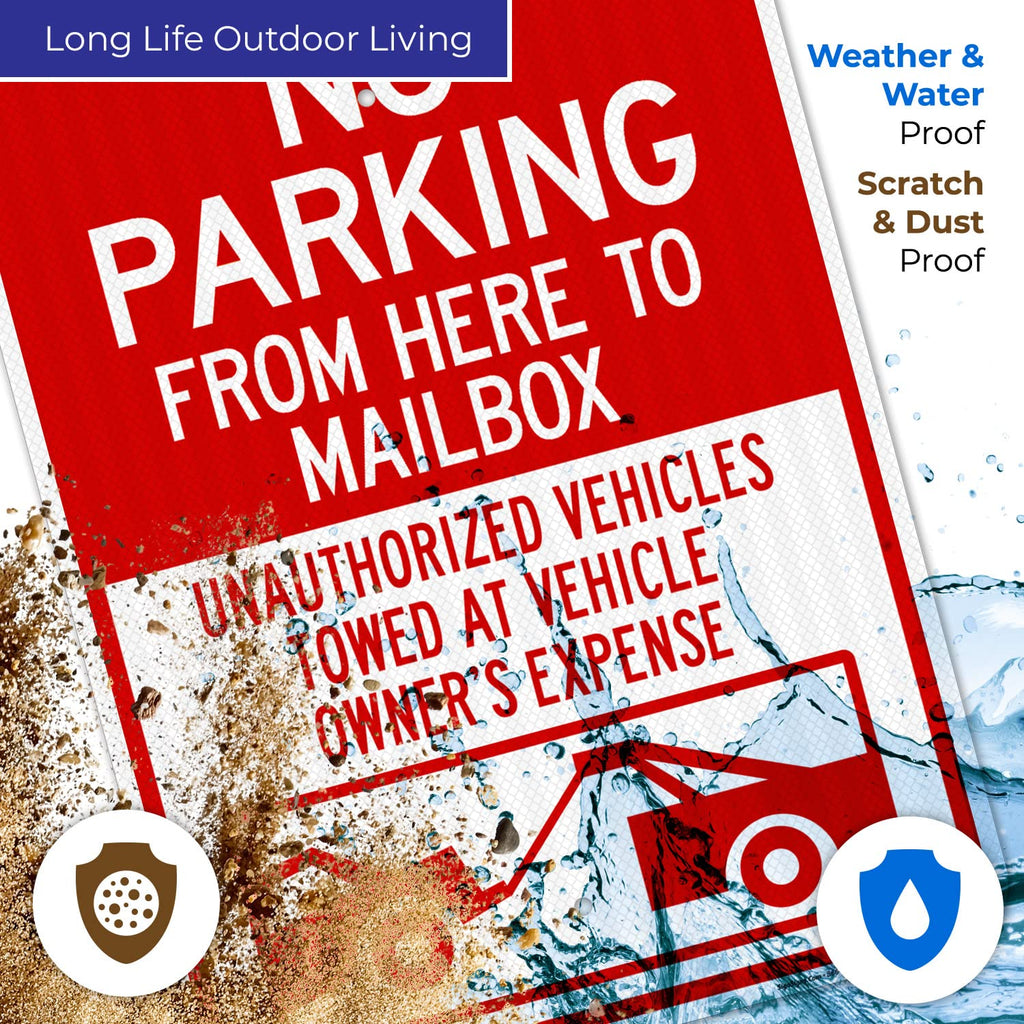 No Parking from Here to Mailbox Unauthorized Vehicles Towed at Sign, 18x24 Inches, 3M EGP Reflective with Post & Cast Iron Base Stand Set Made in USA by Sigo Signs