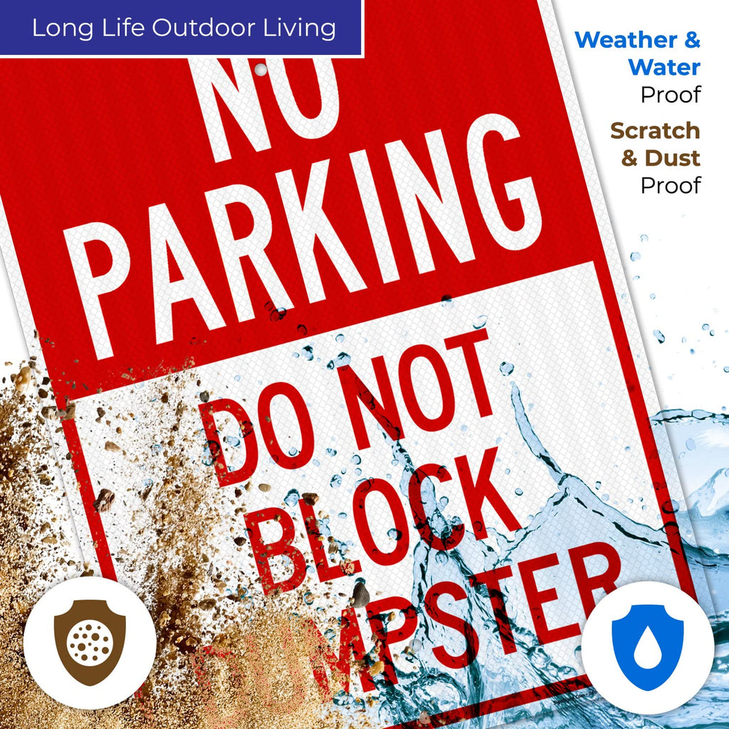 No Parking Do Not Block Dumpster Sign, 18x24 Inches, 3M EGP Reflective with Post & Cast Iron Base Stand Set Made in USA by Sigo Signs